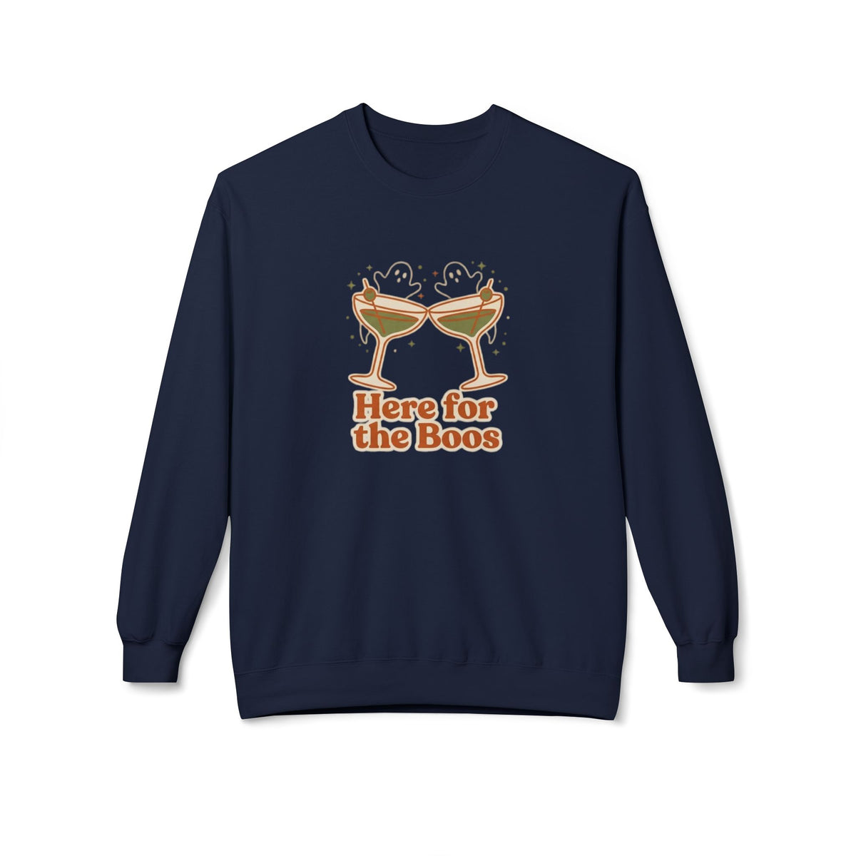 Here for the Boos Cocktail Crewneck