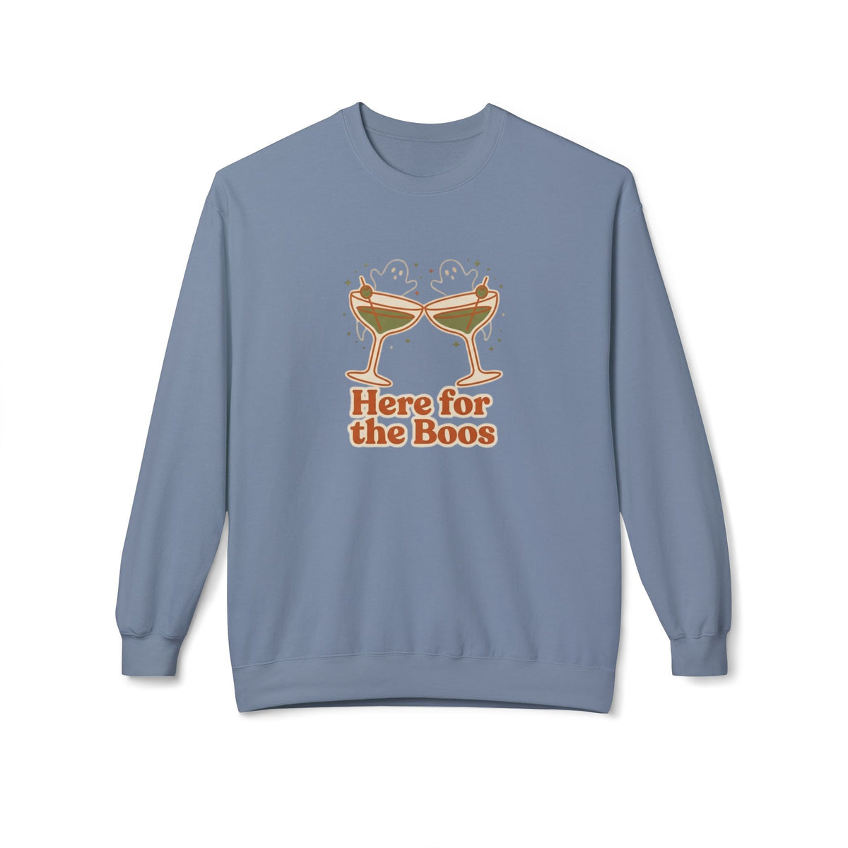 Here for the Boos Cocktail Crewneck