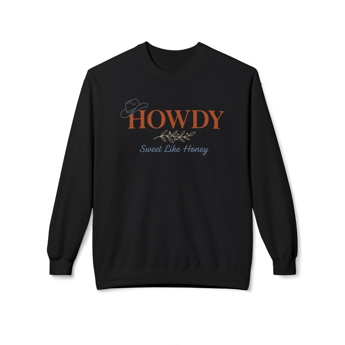 Howdy "Sweet Like Honey" Crewneck