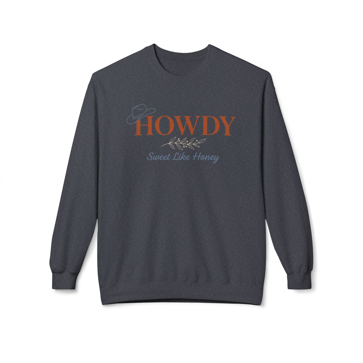 Howdy "Sweet Like Honey" Crewneck